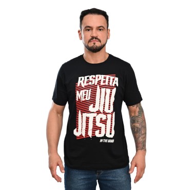 Camiseta In The Guard Premium -RESPEITA MEU JJ